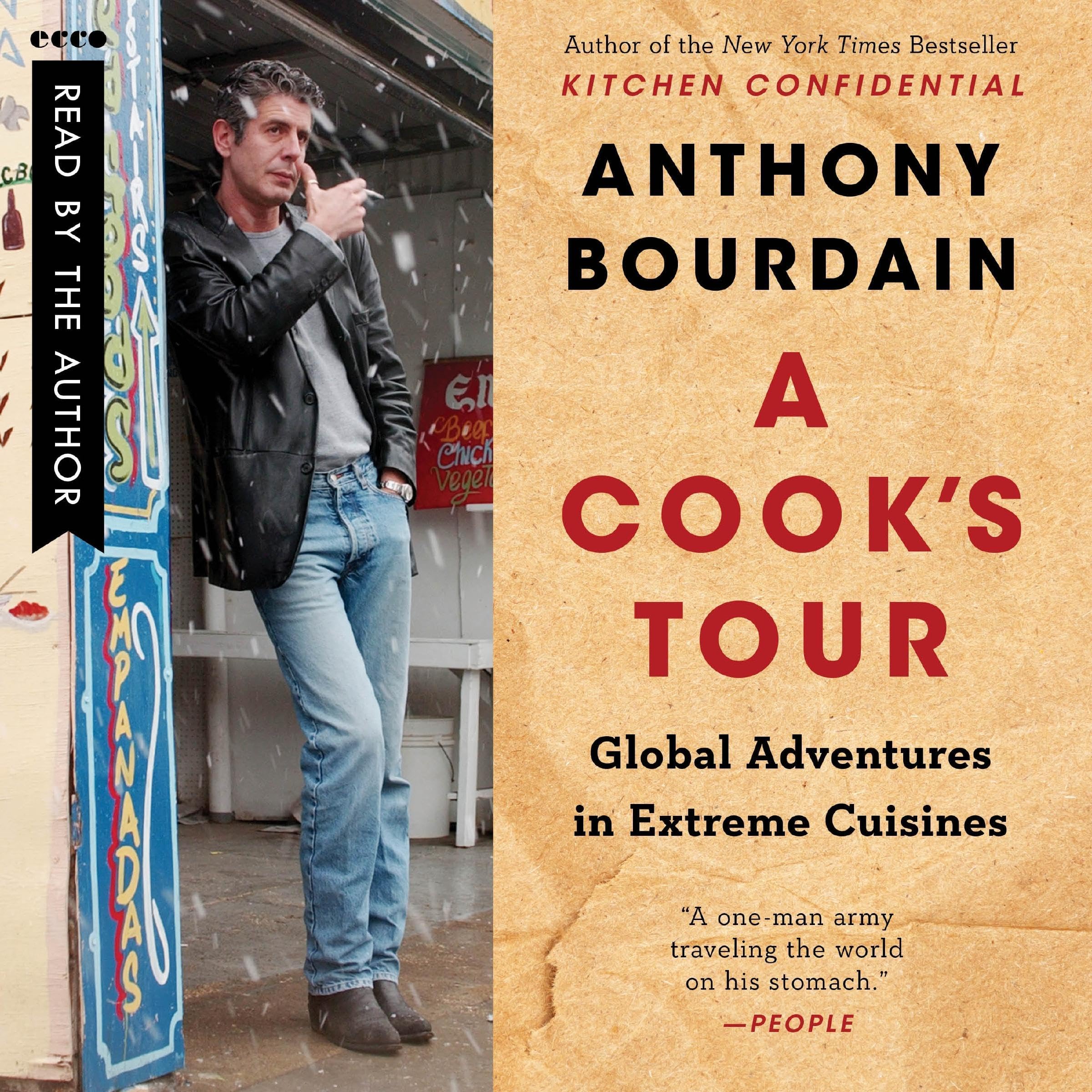 A Cook's Tour: Global Adventures in Extreme Cuisines