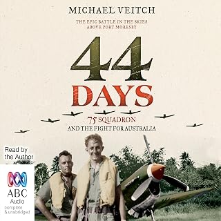 44 Days: 75 Squadron and the Fight for Australia