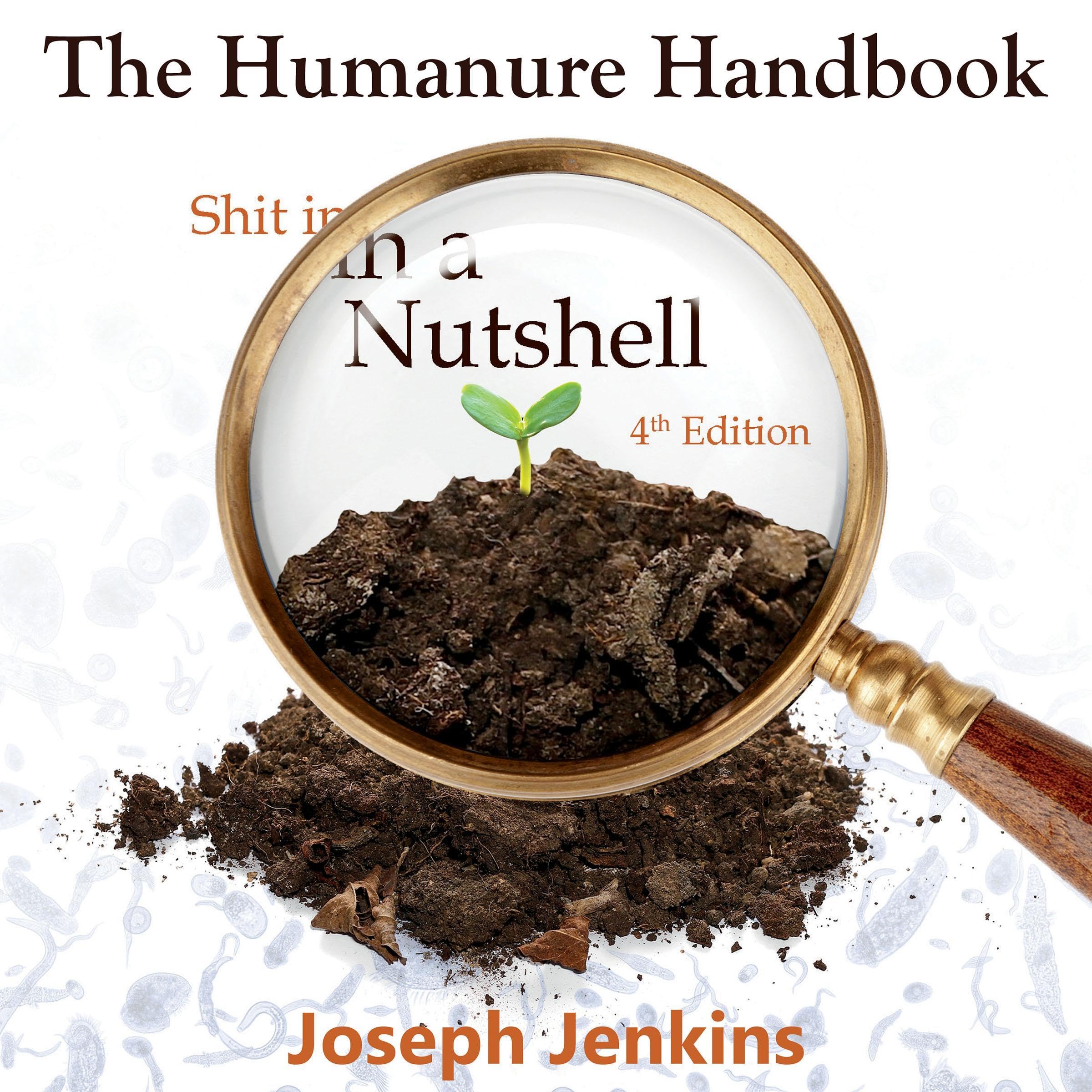 The Humanure Handbook: Shit in a Nutshell
