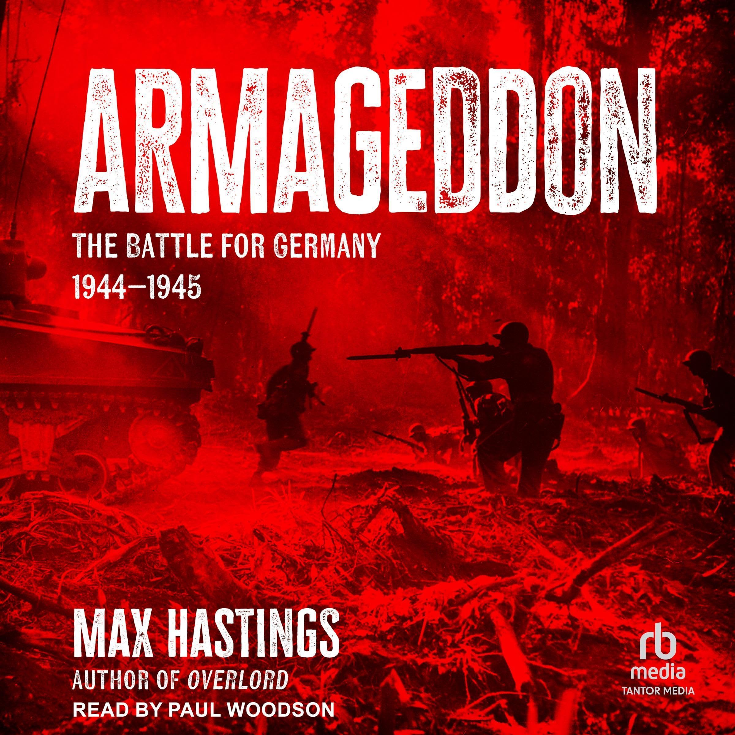 Armageddon: The Battle for Germany 1944-45
