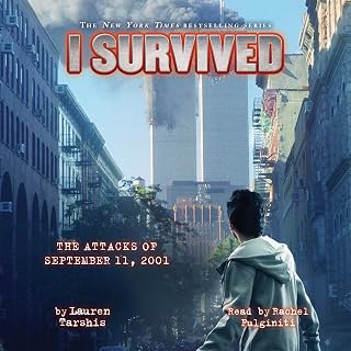 I Survived the Attacks of September 11th, 2001 (I Survived #6): I Survived, Book 6
