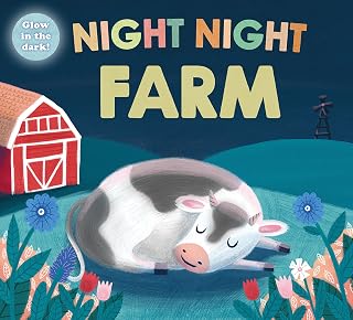 Night Night Farm (Night Night Books): A Cozy Rhyming Bedtime Book