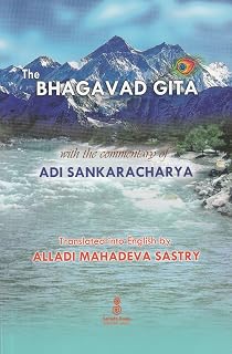 The Bhagavad Gita with the Commentary of Adi Sankaracharya