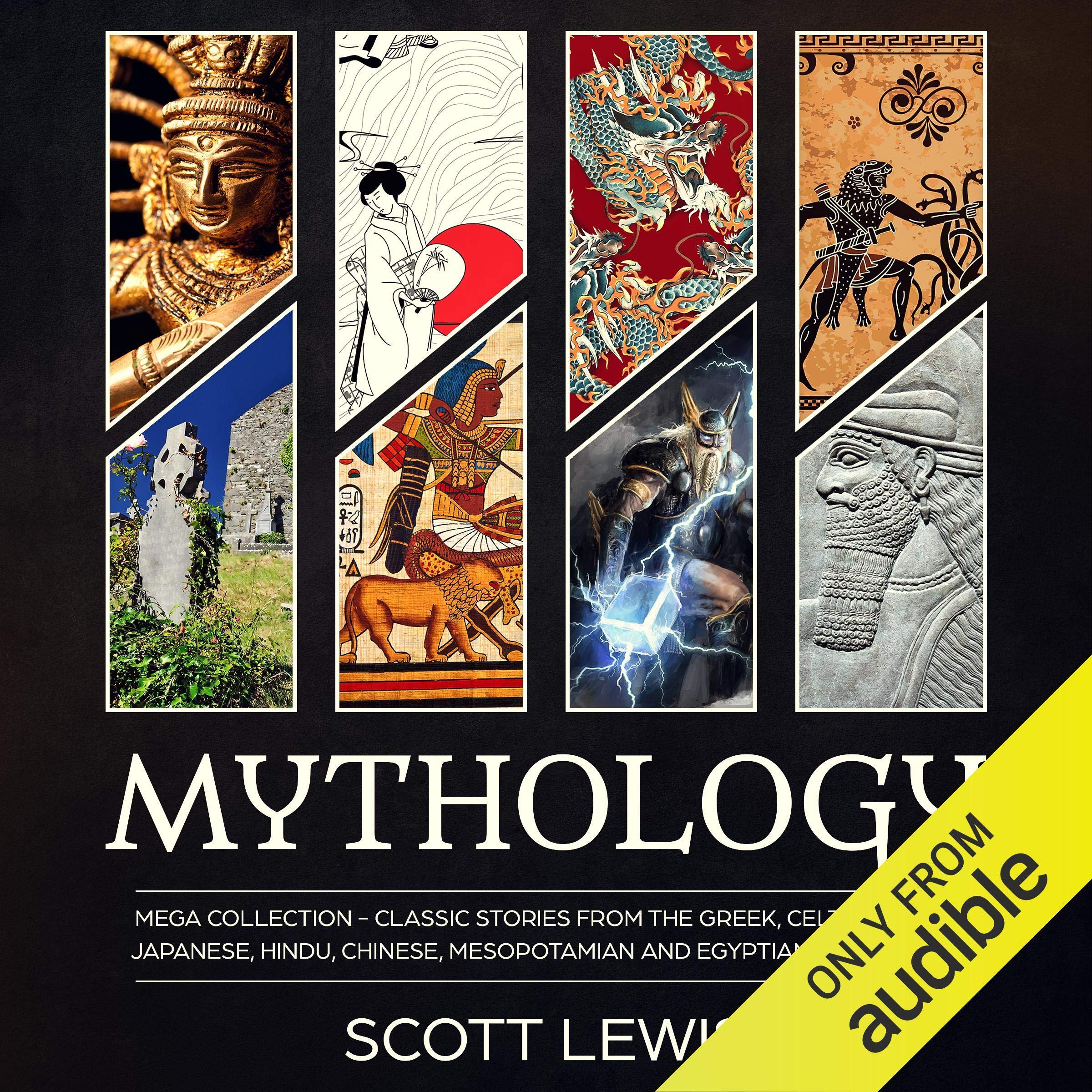 Mythology: Mega Collection: Classic Stories from the Greek, Celtic, Norse, Japan