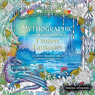 Mythographic Color and Discover: Frozen Fantasies: An Artist's Coloring Book of Winter Wonderlands