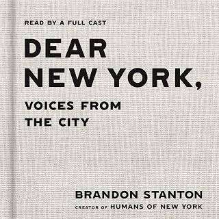 Dear New York: Voices From The City