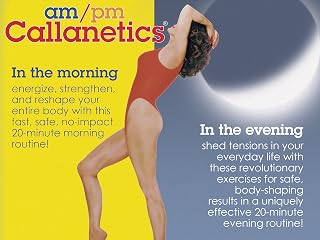 AM / PM Callanetics