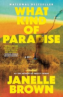 What Kind of Paradise: A Novel