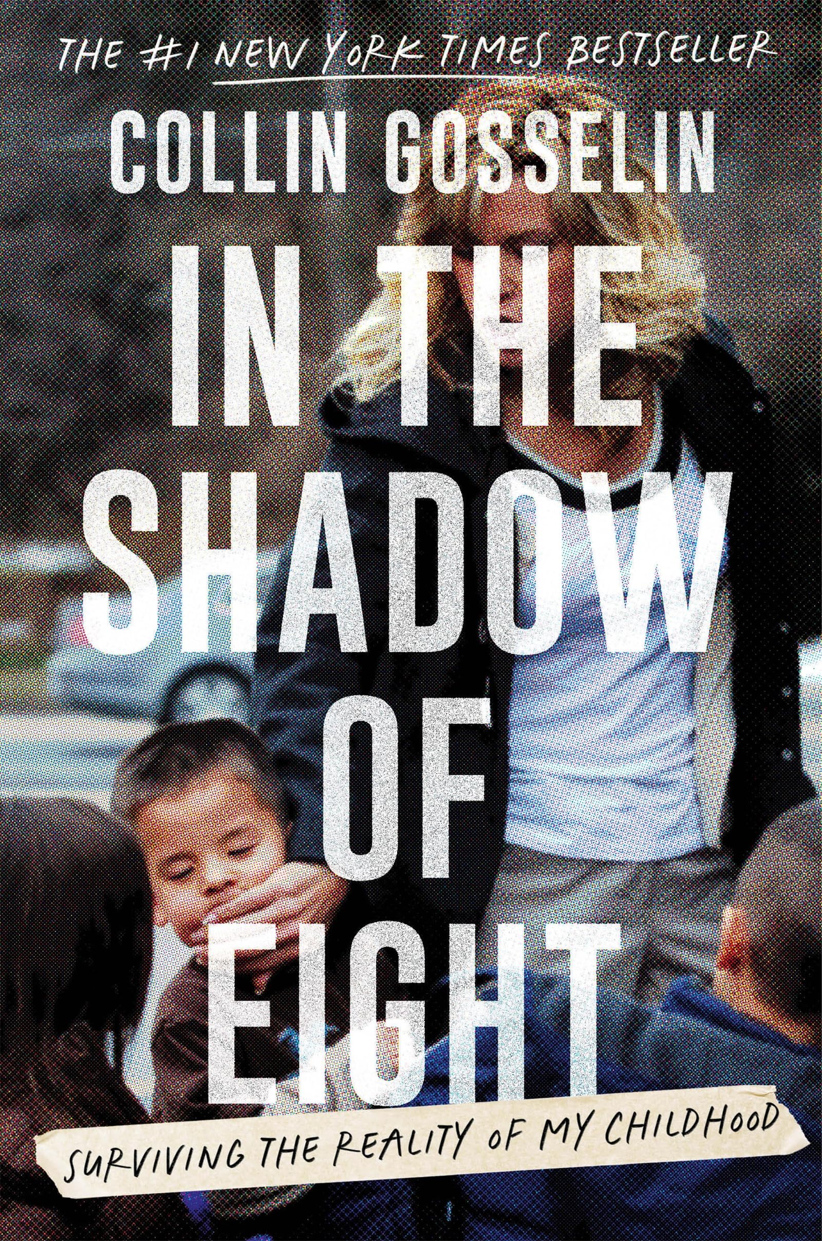 In the Shadow of Eight: Surviving the Reality of My Childhood