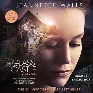 The Glass Castle: A Memoir