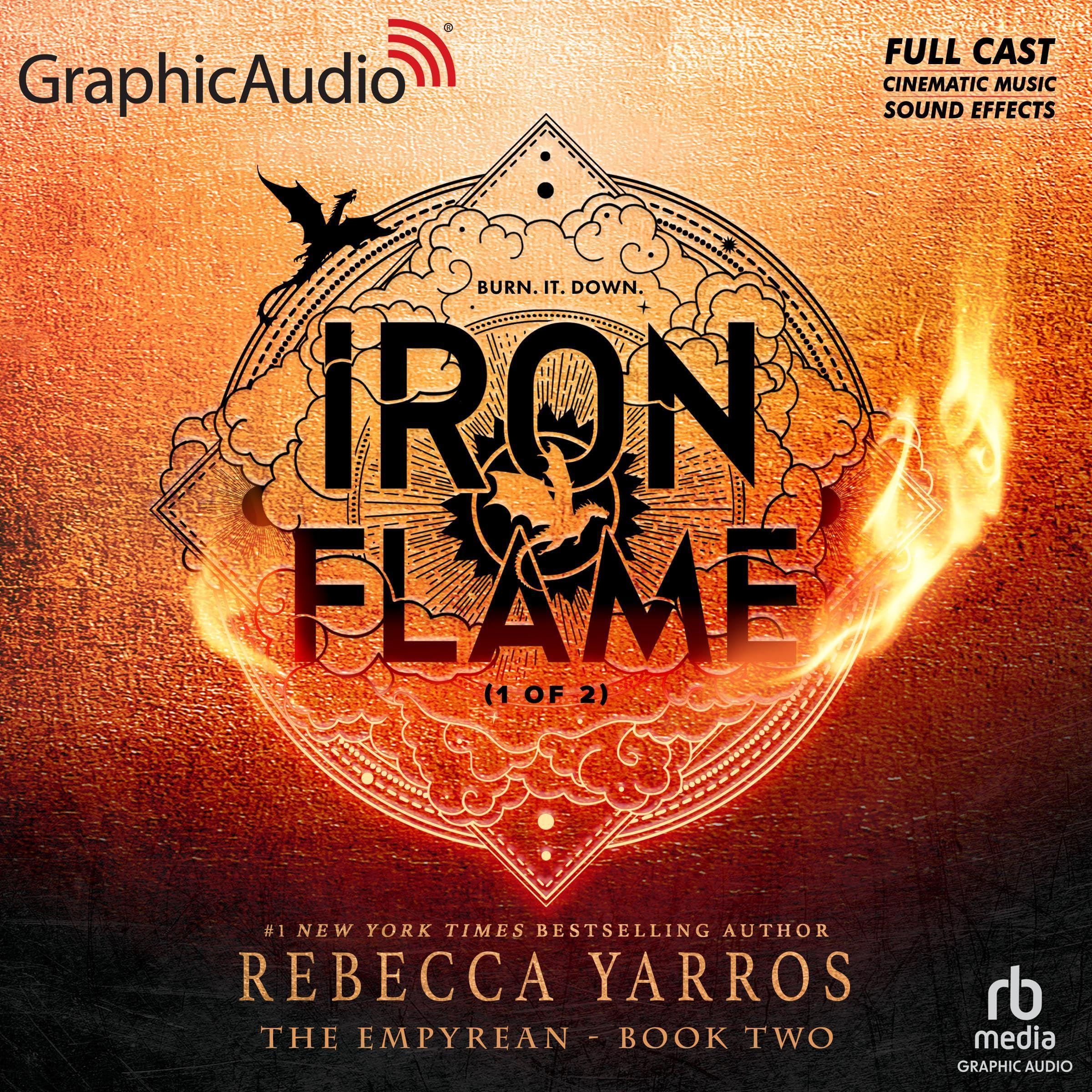 Iron Flame (Part 1 of 2) (Dramatized Adaptation): The Empyrean, Book 2