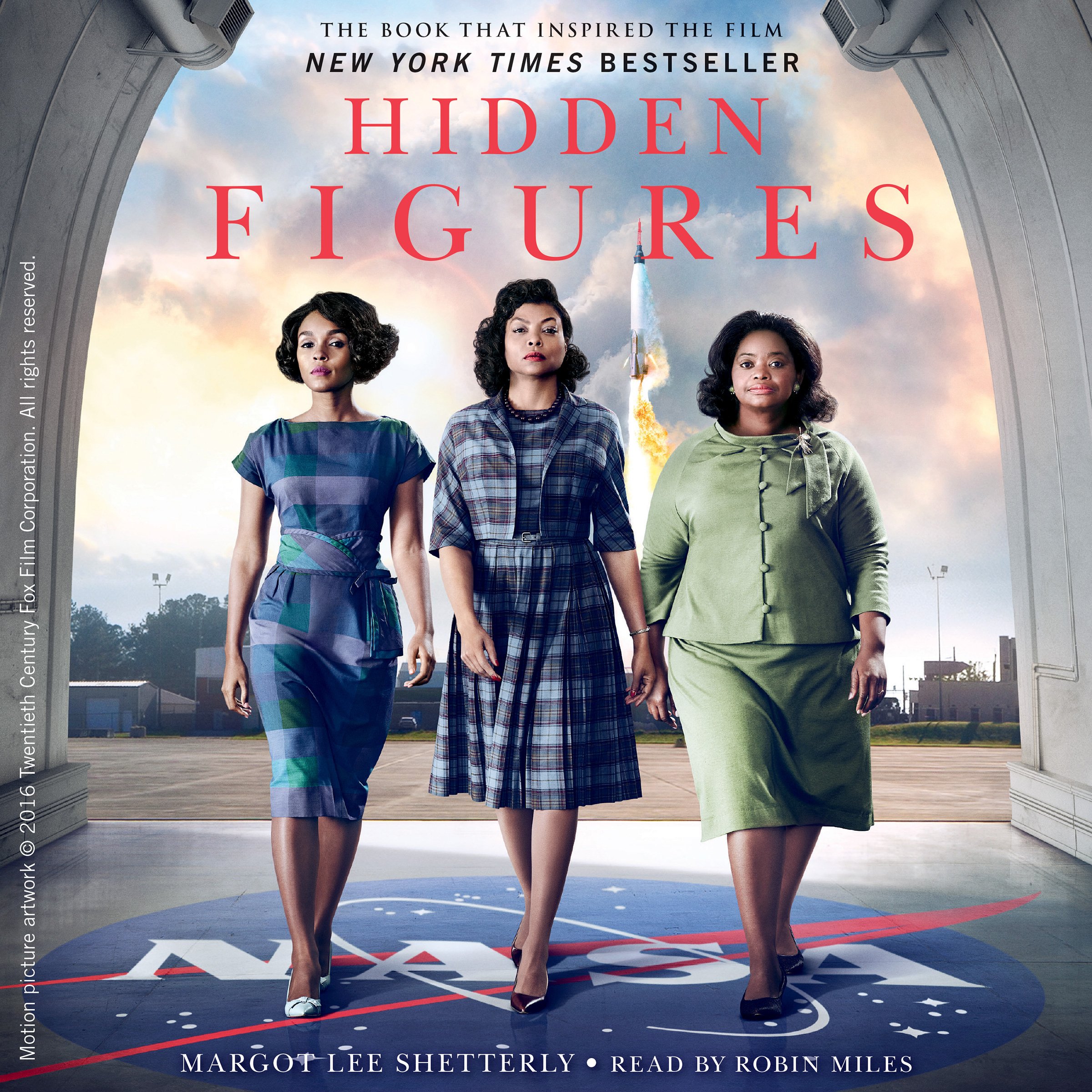 Hidden Figures: The American Dream and the Untold Story of the Black Women Mathe
