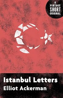 Istanbul Letters (Kindle Single) (A Vintage Short)
