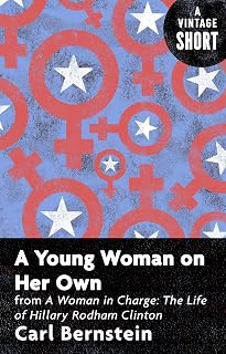 A Young Woman on Her Own: from A Woman in Charge (Kindle Single) (A Vintage Short)